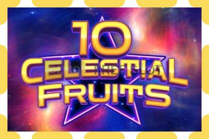 Demo slot 10 Celestial Fruits free and without registration