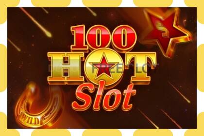 Slot demo 100 Hot Slot gratuit și fără înregistrare