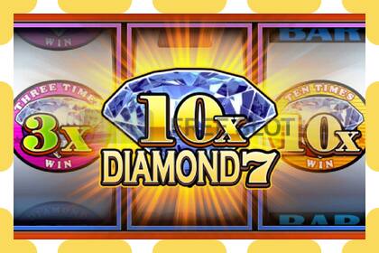 Demo yuvası 10X Diamond 7 ücretsiz ve kayıt olmadan