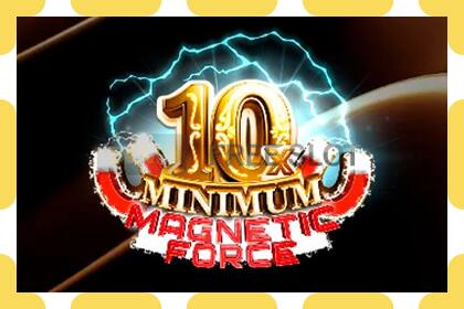 Demo slot 10x Minimum Magnetic Force zdarma a bez registrace