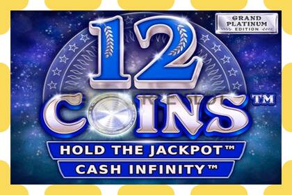 Demo slot 12 Coins Grand Platinum Edition free and without registration