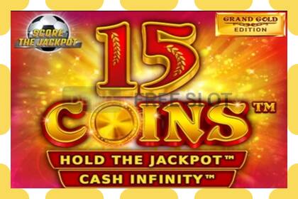 Demo slot 15 Coins Grand Gold Edition Score The Jackpot free and without registration