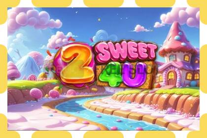 Demo slot 2 Sweet 4 U free and without registration