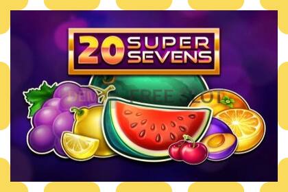 Demo slots 20 Super Sevens bezmaksas un bez reģistrācijas