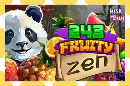 Demo slots 243 Fruity Zen bezmaksas un bez reģistrācijas