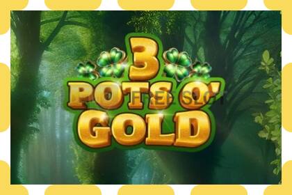 Demo slot 3 Pots O Gold free and without registration