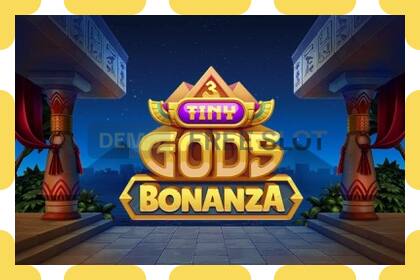 สล็อตสาธิต 3 Tiny Gods Bonanza ฟรีและไม่ต้องลงทะเบียน