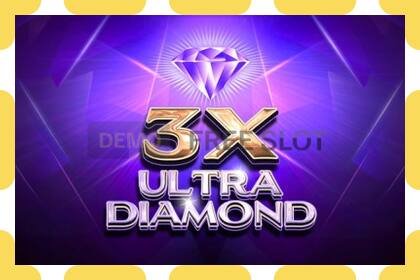 فتحة تجريبية 3x Ultra Diamond مجانا وبدون تسجيل