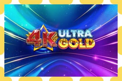 डेमो स्लट 4K Ultra Gold नि: शुल्क र दर्ता बिना