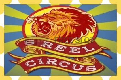 Demo slot 5 Reel Circus free and without registration