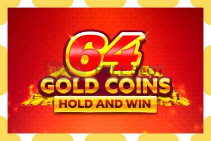 Demo slot 64 Gold Coins Hold and Win free and without registration