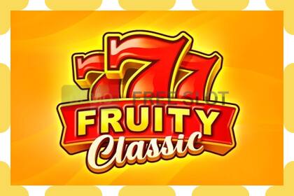 ဒီမိုအထိုင် 777 Fruity Classic အခမဲ့နှင့်မှတ်ပုံတင်ခြင်းမရှိဘဲ