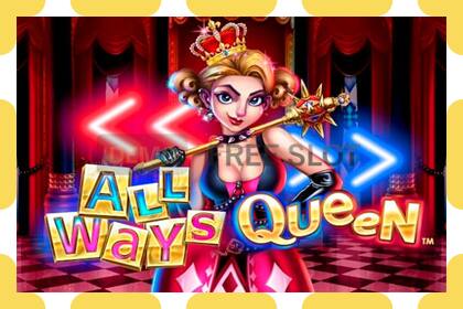 演示老虎机 All Ways Queen 免费且无需注册