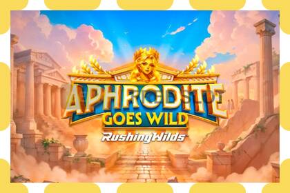 Demo slot Aphrodite Goes Wild RushingWilds free and without registration