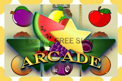 डेमो स्लॉट Arcade विनामूल्य आणि नोंदणीशिवाय