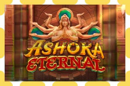 Demo slot Ashoka Eternal free and without registration