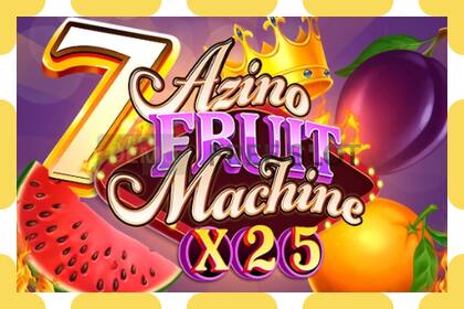 Slot dimostrativo Azino Fruit Machine x25 gratuito e senza registrazione