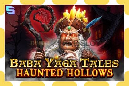 Demo slot Baba Yaga Tales - Haunted Hollows free and without registration