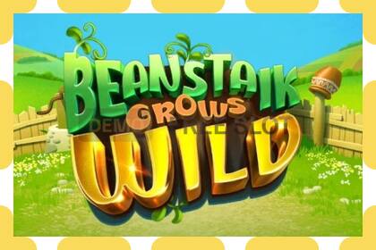 Demo zirrikitua Beanstalk Grows Wild doan eta erregistratu gabe