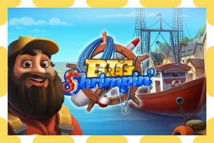 Demo slot Big Shrimpin free and without registration