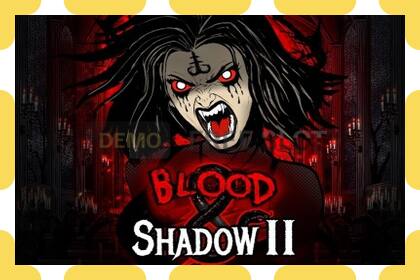 Demo slot Blood & Shadow II free and without registration