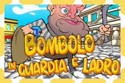 Demo slot Bombolo In Guardia E Ladro free and without registration