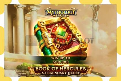 Demo slots Book of Hercules - A Legendary Quest bezmaksas un bez reģistrācijas