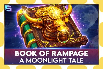 Demo slot Book of Rampage - A Moonlight Tale free and without registration