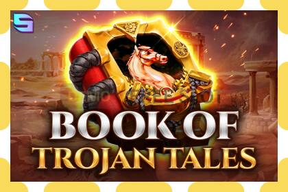 ডেমো স্লট Book of Trojan Tales বিনামূল্যে এবং নিবন্ধন ছাড়া