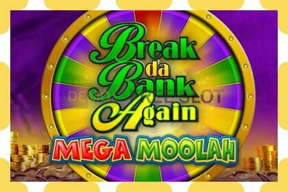 Demo slot Break Da Bank Again Mega Moolah free and without registration