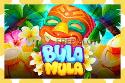 Demo slot Bula Mula gratis og uden registrering