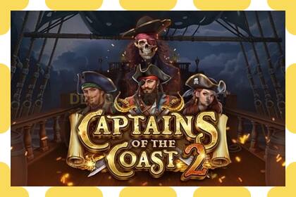 Demo slot Captains of the Coast 2 free and without registration