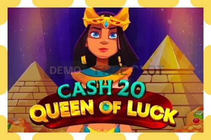 Demo slot Cash 20 Queen of Luck free and without registration