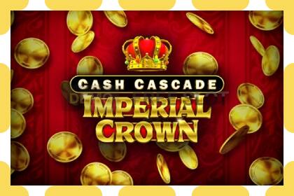 Slot demo Cash Cascade Imperial Crown gratuit și fără înregistrare