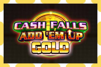 Demo slot Cash Falls: Add Em Up Gold free and without registration