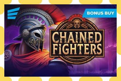 Demo slot Chained Fighters නොමිලේ සහ ලියාපදිංචියකින් තොරව