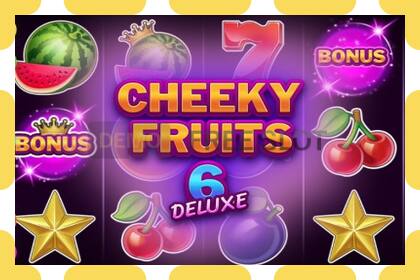 Slot de demostración Cheeky Fruits 6 Deluxe gratuíto e sen rexistro