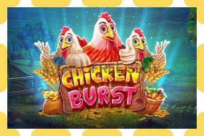 डेमो स्लट Chicken Burst नि: शुल्क र दर्ता बिना