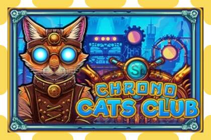 डेमो स्लट Chrono Cats Club नि: शुल्क र दर्ता बिना