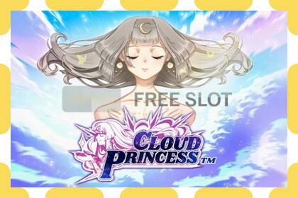 Demo yuvası Cloud Princess ücretsiz ve kayıt olmadan