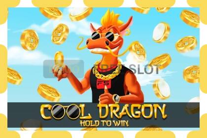 Demo slot Cool Dragon: Hold to Win free and without registration