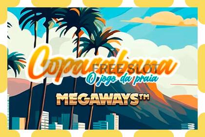 Demo slot Copacabana Megaways free and without registration