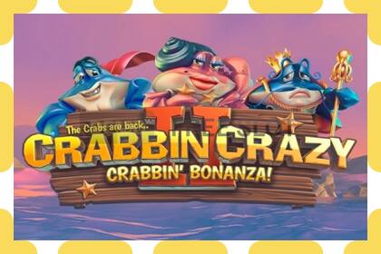 Demo slot Crabbin Crazy 2 free and without registration