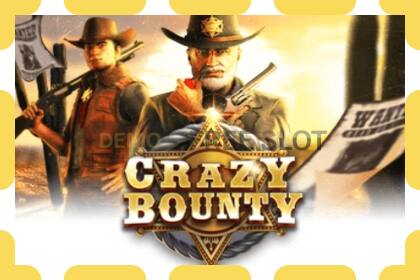 Demo slot Crazy Bounty නොමිලේ සහ ලියාපදිංචියකින් තොරව