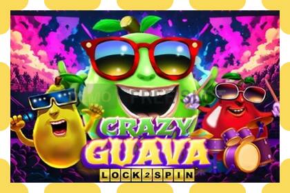 Demo slot Crazy Guava Lock 2 Spin free and without registration