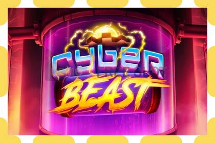 Demo slot Cyber Beast නොමිලේ සහ ලියාපදිංචියකින් තොරව