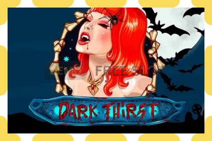 Demo slot Dark Thirst free and without registration