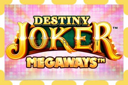 Demo slot Destiny Joker Megaways free and without registration