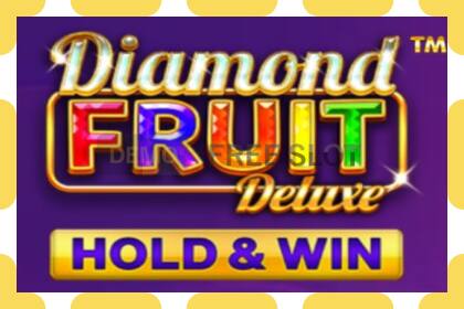 Yanayopangwa demo Diamond Fruit Deluxe bure na bila usajili