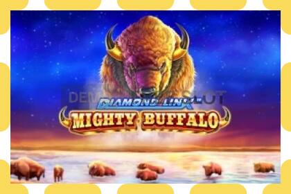 ຊ່ອງຕົວຢ່າງ Diamond Link Mighty Buffalo ບໍ່ເສຍຄ່າແລະບໍ່ມີການລົງທະບຽນ